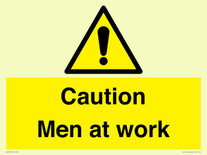 Caution Men at work